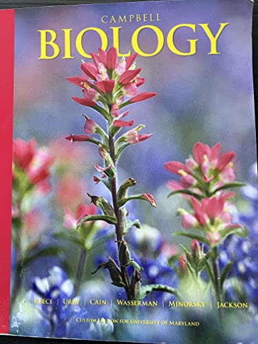 Campbell Biology: Custom Edition for the University of Maryland