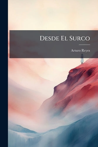 Desde El Surco