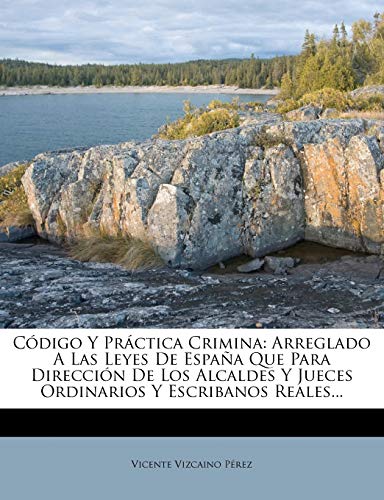 Código Y Práctica Crimina