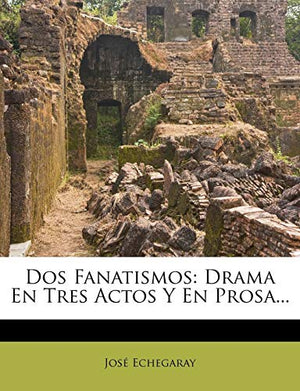 Dos Fanatismos