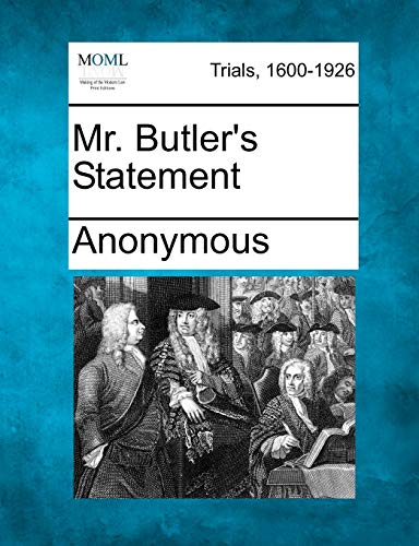 Mr. Butler's Statement