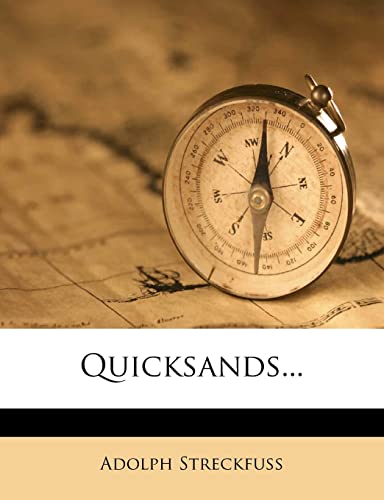 Quicksands...