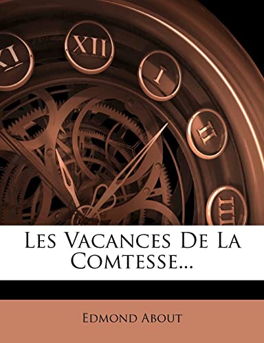 Les Vacances De La Comtesse...