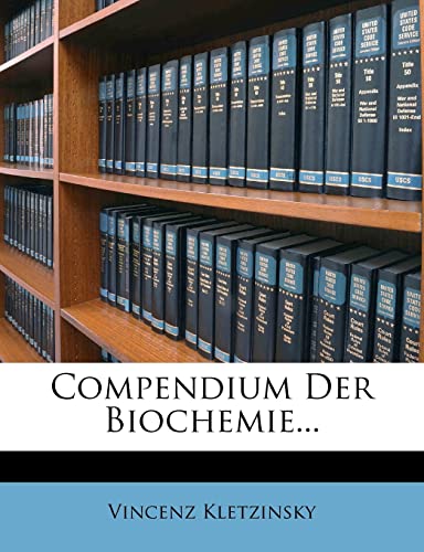 Compendium Der Biochemie...