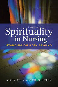 Spirituality In Nursing 