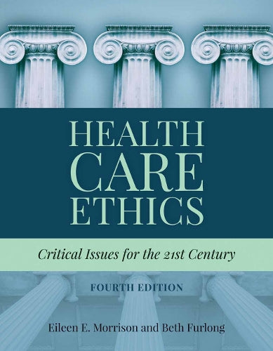 Health Care Ethics