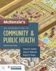 McKenzie's an Introduction to Community & Public Health with Navigate Advantage Access 