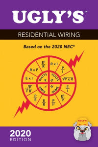 Ugly's Residential Wiring, 2020 Edition 