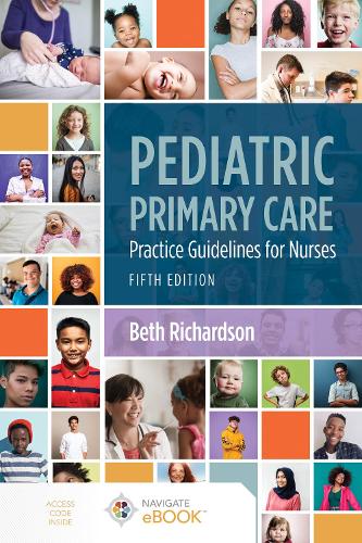 Pediatric Primary Care: Practice Guidelines for Nurses