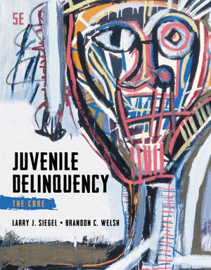 Juvenile Delinquency: The Core
