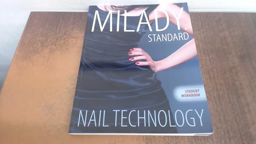 Workbook for Milady Standard Nail Technology, 7th Edition