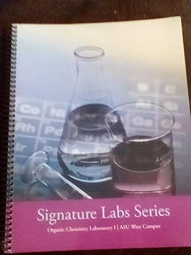 Signature Lab Series Organic Chemistry I