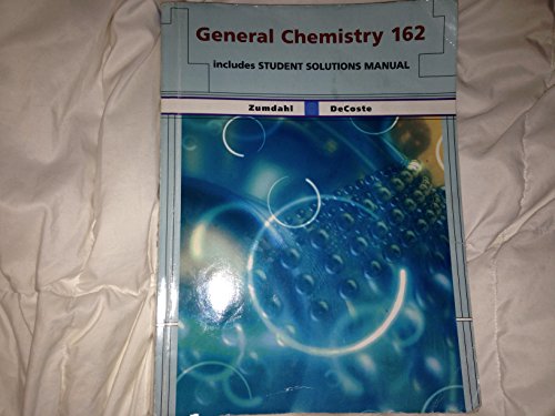 General Chemistry 162 (UW Custom) 7th Edition