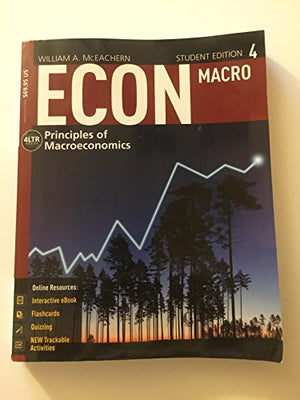 ECON: MACRO4 (with CourseMate, 1 term (6 months) Printed Access Card)