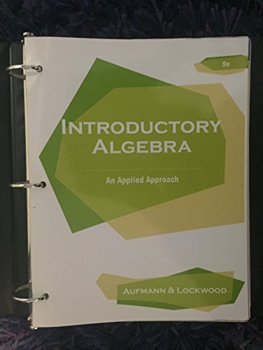 Introductory Algebra An Applied Approach 9th edition CCAC edition