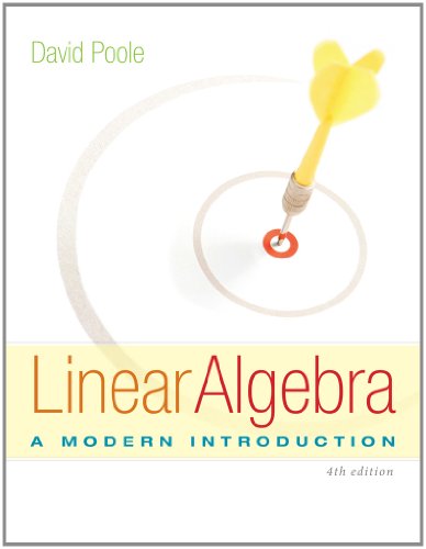 Student Solutions Manual for Poole's Linear Algebra: A Modern  Introduction, 4th