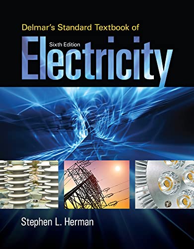 Delmar's Standard Textbook of Electricity