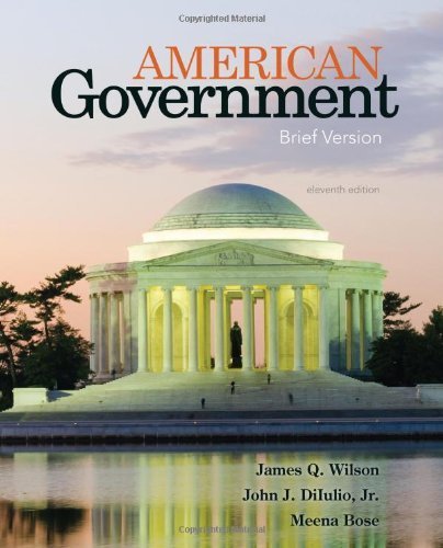 American Government: Brief Version, 11th Edition