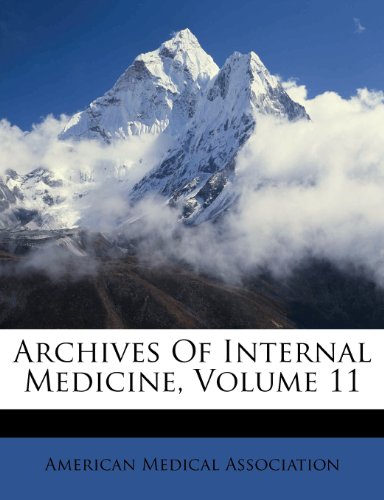 Archives of Internal Medicine, Volume 11