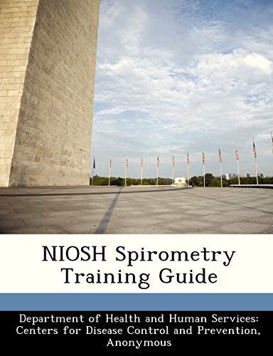 Niosh Spirometry Training Guide