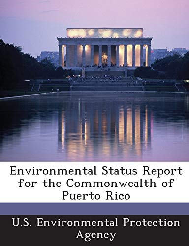 Environmental Status Report for the Commonwealth of Puerto Rico