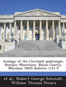 Geology of the Cleveland quadrangle, Bearpaw Mountains, Blaine County, Montana 