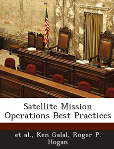Satellite Mission Operations Best Practices 