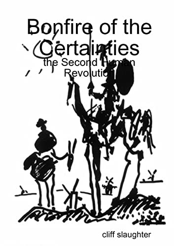 Bonfire of the Certainties: the Second Human Revolution