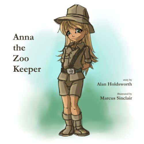 Anna - the Zoo Keeper