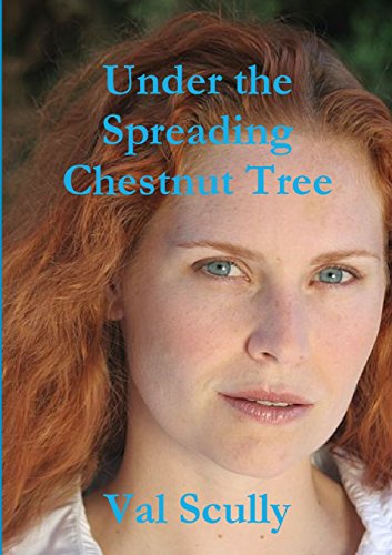 Under the Spreading Chestnut Tree