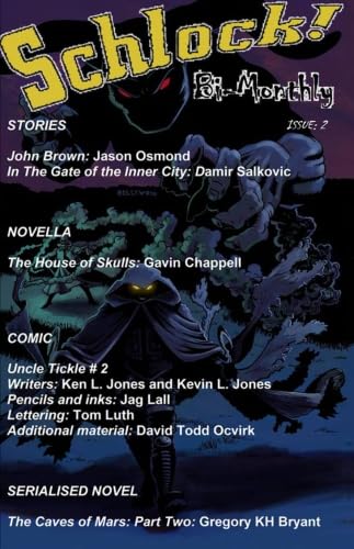 Schlock Bi-Monthly - Issue 2