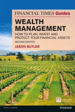 The Financial Times Guide to Wealth Management, The