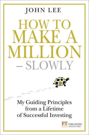 How to Make a Million  Slowly