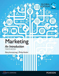 Marketing: An Introduction, Global Edition 