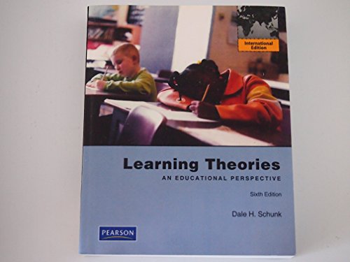 Learning Theories: An Educational Perspective