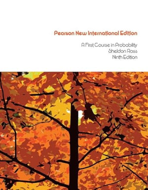 First Course in Probability, A: Pearson New International Edition