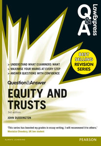 Law Express Question and Answer: Equity and Trusts(Q&A revision guide) 