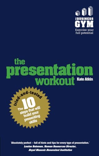 The Presentation Workout, The