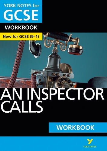 An Inspector Calls York Notes GCSE English Literature Workbook - for 2026, 2027 exams