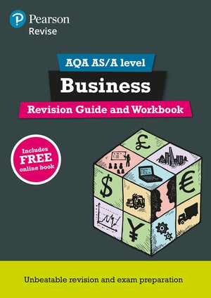 Pearson REVISE AQA A level Business Revision Guide and Workbook incl. online revision - for 2027, 2028 exams