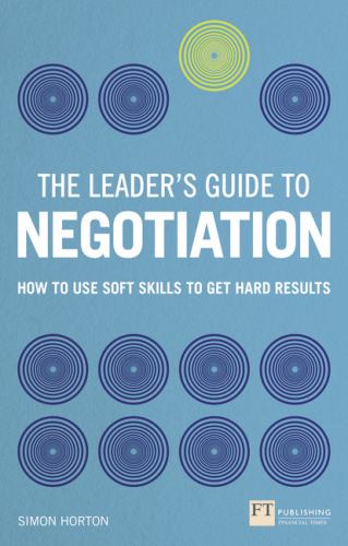 The Leader's Guide to Negotiation, The