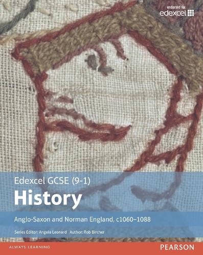 Edexcel GCSE (9-1) History Anglo-Saxon and Norman England, c10601088 Student Book