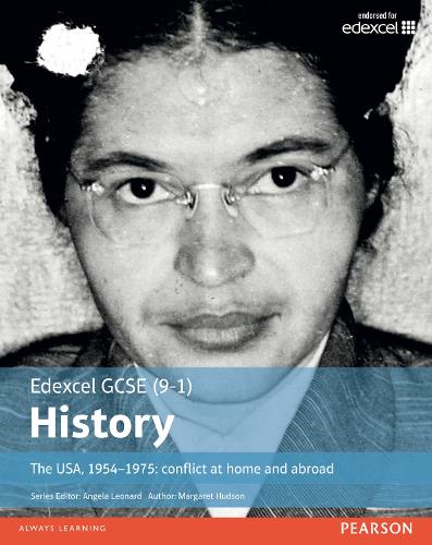 Edexcel GCSE (9-1) History The USA, 19541975: conflict at home and abroad Student Book