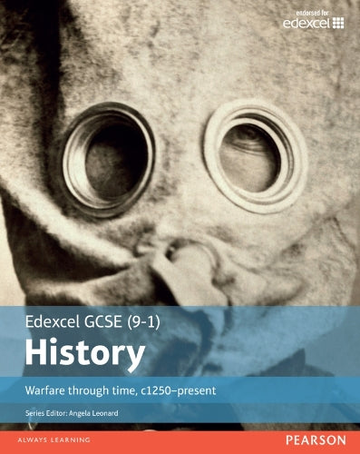Edexcel GCSE (9-1) History Warfare through time, c1250present Student Book