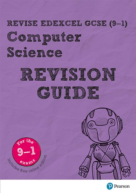 Pearson Revise Edexcel GCSE (9-1) Computer Science Revision Guide