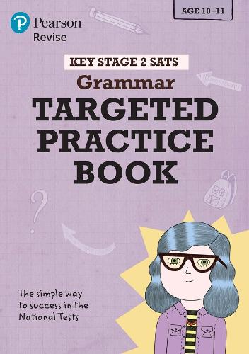 Pearson REVISE Key Stage 2 SATs English Grammar - Targeted Practice for 2026, 2027 exams