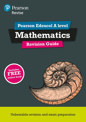 Pearson REVISE Edexcel A level Maths: Revision Guide incl. online revision, quizzes and videos - for 2027, 2028 exams