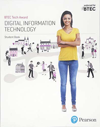 BTEC Tech Award Digital Information Technology Student Book