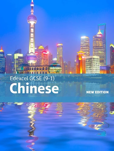 Edexcel GCSE Chinese (9-1) Student Book New Edition