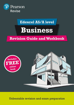 Pearson REVISE Edexcel AS/A Level Business Revision Guide & Workbook incl. online revision - for 2027, 2028 exams